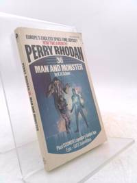 Man and Monster (Perry Rhodan #36) by K. H. Scheer - 1973