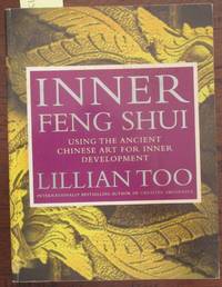 cover of Inner Feng Shui: Using the Ancient Chinese Art for Inner Development