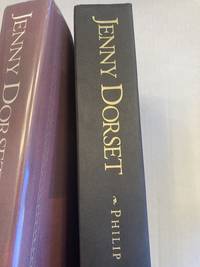 The True and Authentic History of Jenny Dorset: A Novel.