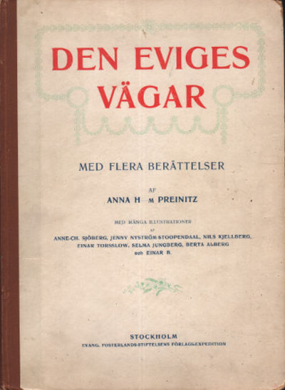 DEN EVIGES VÄGAR MED FLERA BERÄTTELSER.