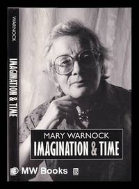 Imagination and time / Mary Warnock
