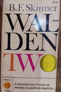 Walden Two by Skinner, B.F - 1962