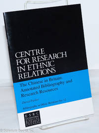 The Chinese in Britain: annotated bibliography and research resources