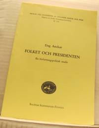 Folket och presidenten. En författningspolitisk…