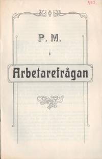 P.M. i arbetarefrågan.