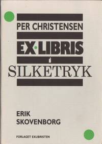 Per Christensen. Exlibris i silketryk.