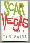 View Image 1 of 2 for SCAR VEGAS AND OTHER STORIES Inventory #30354