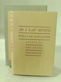 As I Lay Dying by William Faulkner - 1957