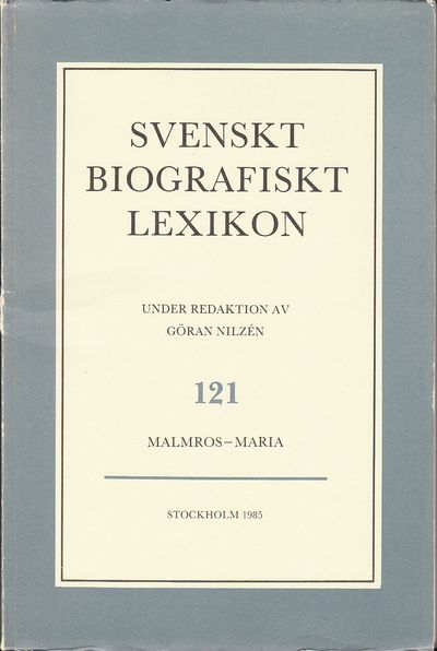 Svenskt Biografiskt Lexikon. Häfte 121 [=Band 25]…