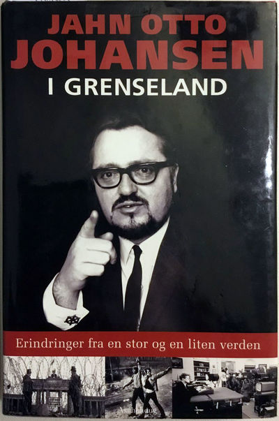 I grenseland. Erindringer fra en stor og en liten…