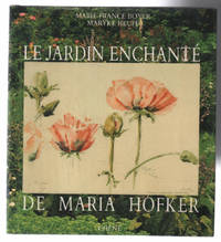 Le jardin secret de maria Hofker