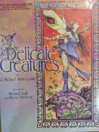 Delicate Creatures