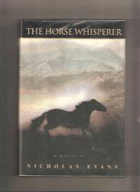 The Horse Whisperer by Evans, Nicholas - 1995