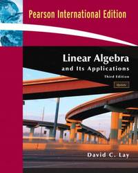 Linear Algebra and Its Applications with CD-ROM, Update: International Edition by Lay, David C