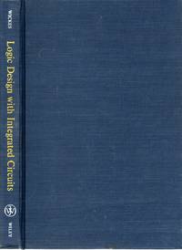 Logic Design with Integrated Circuits