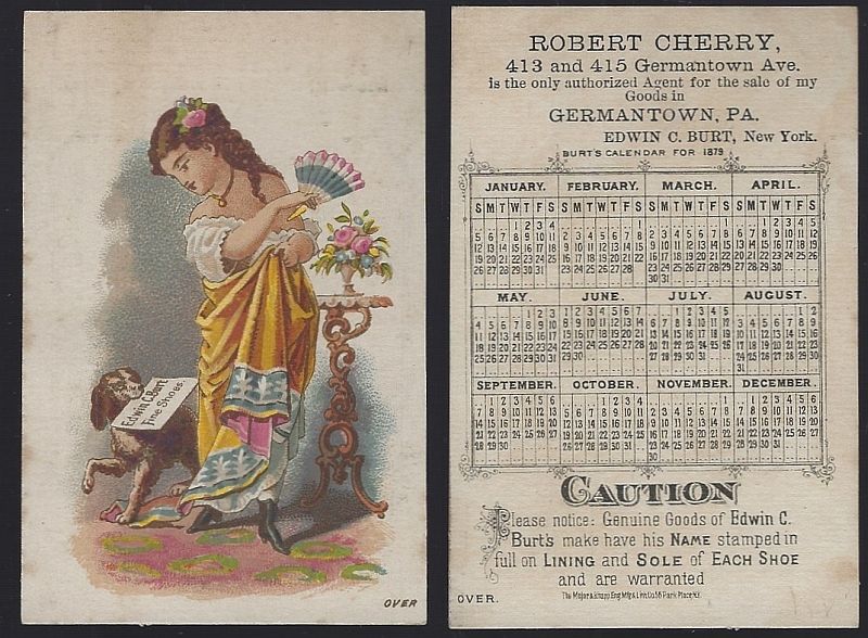 VICTORIAN TRADE CARD FOR EDWIN C. BURT FINE SHOES WITH LOVELY LADY AND DOG AND 1879 CALENDAR