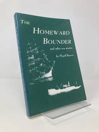 Homeward Bounder: And Other Sea Stories