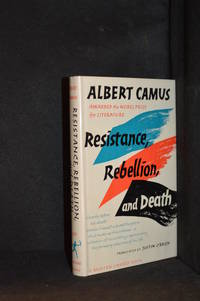 Resistance, Rebellion, and Death (Publisher series: Modern Library.)