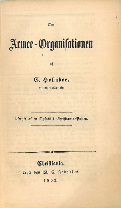 Om Armee-Organisationen af (...), afskediget…