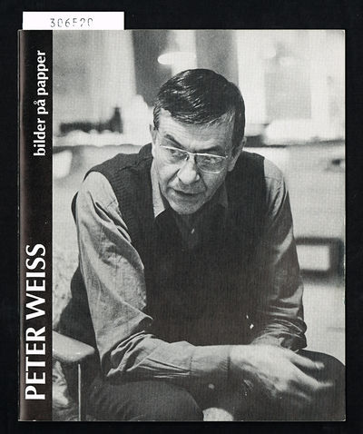 Peter Weiss. Bilder på papper. Nationalmuseum Stockholm 14 april-14 maj 1983. (photo 1)