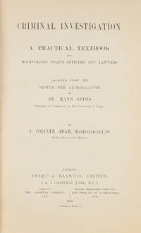 Criminal Investigation: A Practical Textbook for Magistrates..