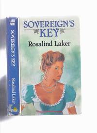 cover of Sovereign's Key ---by Rosalind Laker ( Large Print edition )