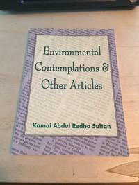 Environmental Contemplations & Other Articles