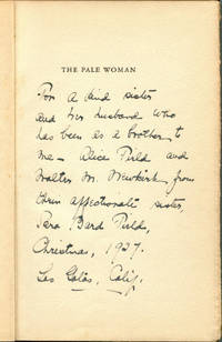 THE PALE WOMAN AND OTHER POEMS by Field, Sara Bard - 1927