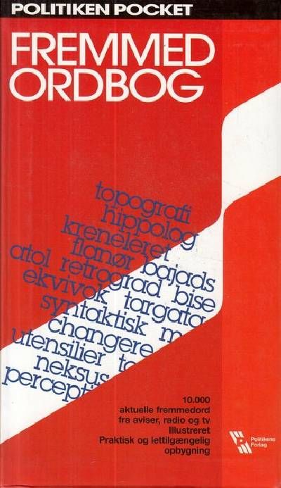 FREMMED ORDBOG. Af Bente og Henrik Holmberg.…