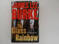 image of The Glass Rainbow: A Dave Robicheaux Novel (signed)