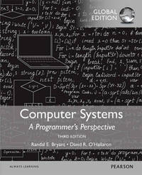 Computer Systems: A Programmer&#039;s Perspective, Global Edn 3rd Edition by David R. O'Hallaron, Randal E. Bryant - 2015-10