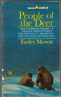 People of the Deer by Mowat, Farley
