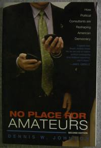 No Place for Amateurs, Second Edition
