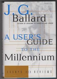 A User's Guide to the Millennium: Essays and Reviews
