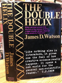 The Double Helix a Personal Account of the Discovery of the Structure of  DNA by WATSON, James D - 1968