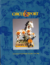 Circus and Sport: English Earthenware Figures 1780-1840