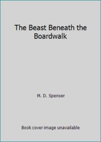 The Beast Beneath the Boardwalk Shivers  No. 16