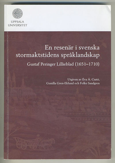 En resenär i svenska stormaktstidens…