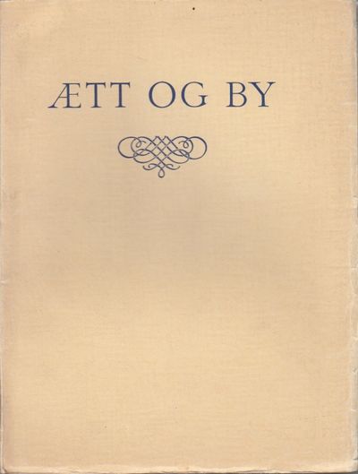 Ætt og by. Festskrift til S. H. Finne-Grønn om…