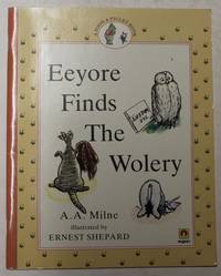 Eeyore Finds The Wolery