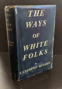 The Ways Of White Folks