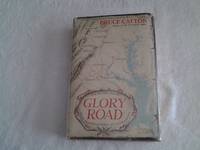 Glory Road; the Bloody Route from Fredericksburg to Gettysburg