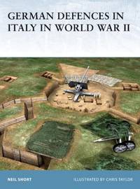 German Defences in Italy in World War II (Fortress, 45)