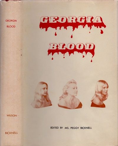 Georgia Blood A Reprint of "The Early History of Jackson County, Georgia