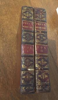 MEMOIRS OF SAMUEL PEPYS, ESQ. F.R.S. Secretary to the Admiralty in the reigns of Charles II. and James II.… by Lord. Edits PEPYS. SAMUEL. ; Braybrooke. Richard - First edition - 1825 - from Paul Foster Books (SKU: 7239)