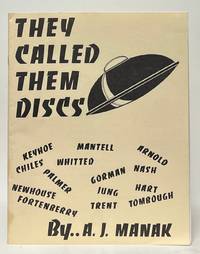 They Called Them Discs