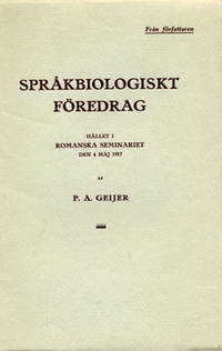 Språkbiologiskt föredrag. Hållet i Romanska…