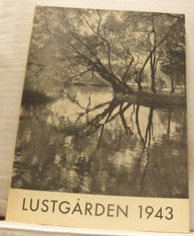 Lustgården. Årsskrift 1943. Årgång 24.