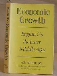 Economic Growth - England In The Later Middle Ages