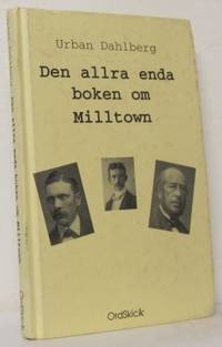 Den allra enda boken om Milltown.